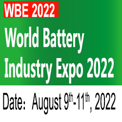 2022 World Battery Industry Expo (WBE 2022)